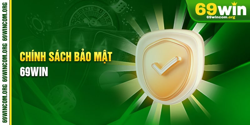 Chính Sách Bảo Mật