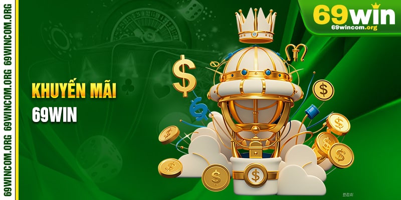 Khuyến Mãi 69win
